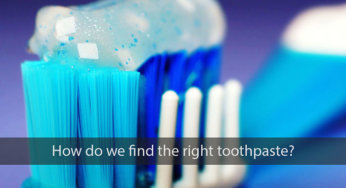 How Do We Find the Right Toothpaste?